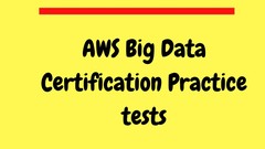 AWS bigdata certification Practice tests