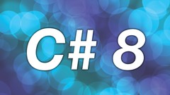 Modernise your code with C# 8