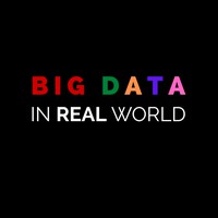 Big Data In Real World