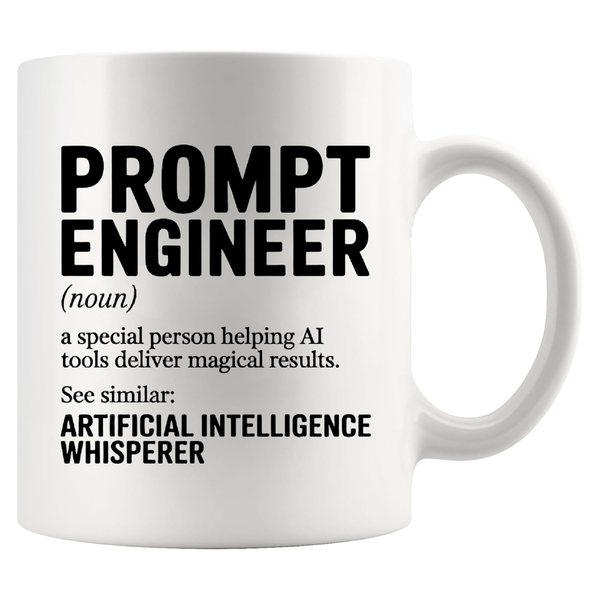 Prompt Engineer (noun) mug