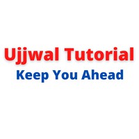 Ujjwal Tutorial Keep You Ahead Image