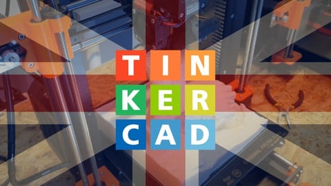 TinkerCAD for Beginners with final Certificate
