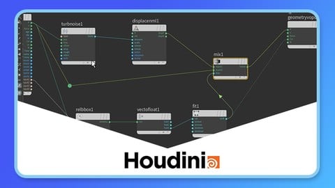 Houdini FX: Getting Started With VOP