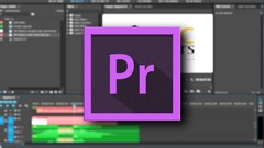Adobe Premiere Pro CC: Learn Video Editing In Premiere Pro
