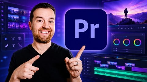 Adobe Premiere Pro Masterclass: Video Editing in Premiere