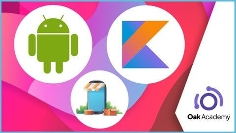 Android App Development with Kotlin and Mobile App Marketing