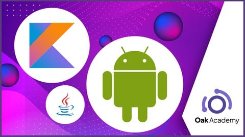 Android App Development Course with Kotlin & Java | Android