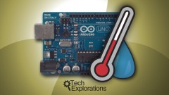 Tech Explorations Arduino: Make an IoT environment monitor