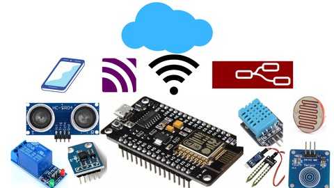 Practical NodeMCU-ESP32 IoT Course with Applications