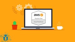 AWS Certified Cloud Practitioner - 6 Tests - 350+ Questions
