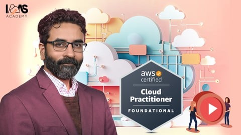 AWS Certified Cloud Practitioner CLF-C02: Full Course