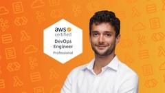 AWS Certified DevOps Engineer Professional 2021 - Hands On!