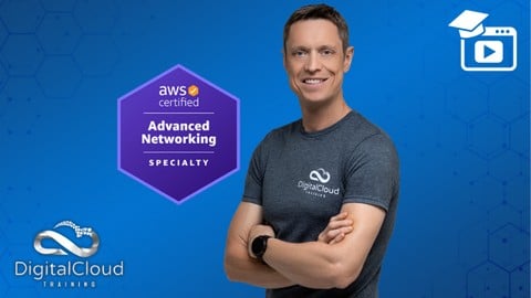 AWS Certified Advanced Networking Specialty Course [ANS-CO1]