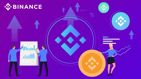 Binance Exchange: Bitcoin & Cryptocurrency Trading 2022 A-Z™