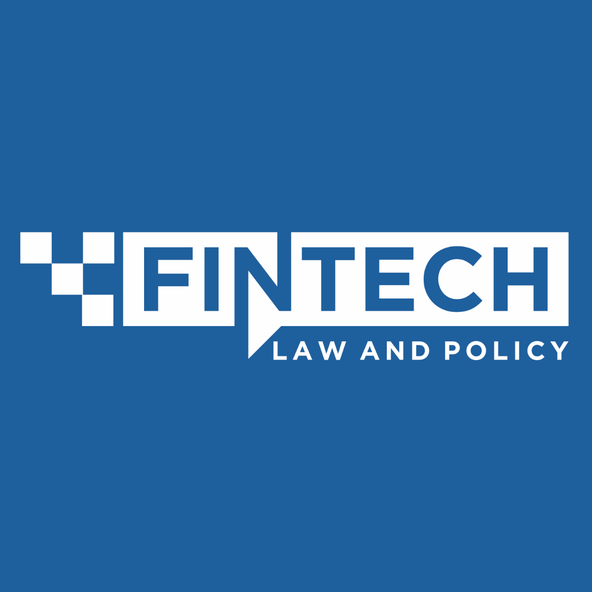 FinTech Law and Policy