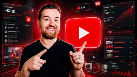 YouTube Masterclass: Your Complete Guide to YouTube Success