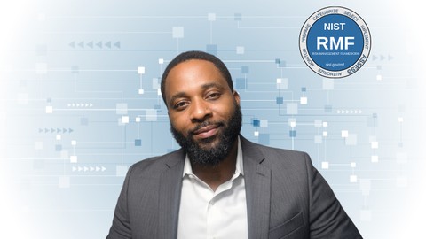 NIST Risk Management Framework (RMF) - FOR BEGINNERS