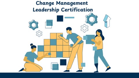 Change Management Leadership Certification
