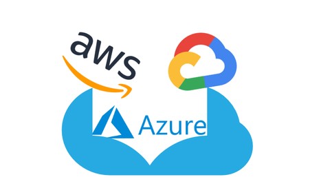 Introduction to Cloud Computing with AWS, Azure and GCP