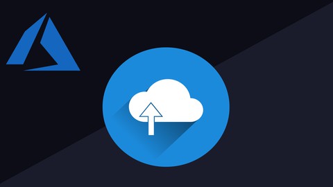 Microsoft Azure Storage: The Complete Hands-On Guide