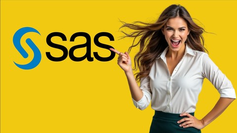 SAS Programming - Data Analysis from Beginner to Advanced
