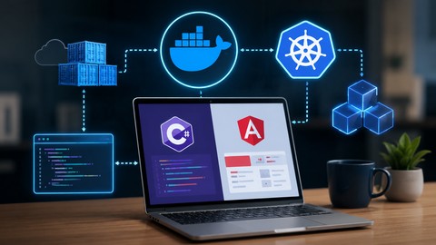 Docker & Kubernetes for .Net and Angular Developers