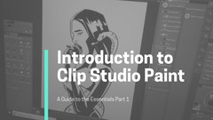 Intro to Clip Studio Paint: Basic Beginner Interface Set Up