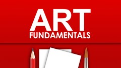 Art Fundamentals: Foundations of Painting and Drawing Course