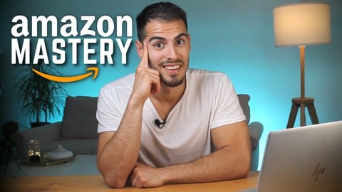 Amazon FBA Mastery: Sourcing, Launching, PPC & Reviews