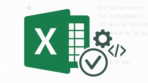 Excel VBA: The VBA Beginner's Blueprint to Programming Excel