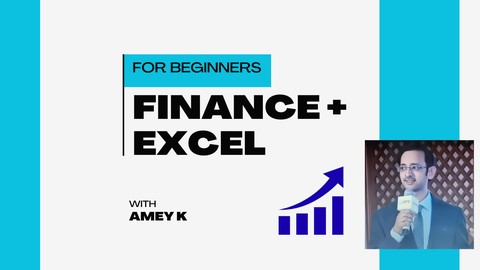 Finance & Excel for Beginners: Analyst Skills for Jobs & MBA