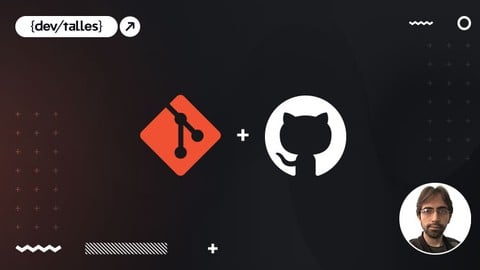 GIT+GitHub: Todo un sistema de control de versiones de cero