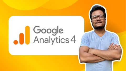 Mastering Google Analytics 4