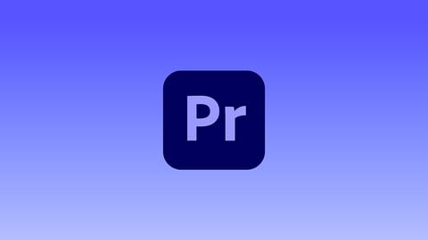 Adobe Premiere Pro + AI Mastery: Beginner to Pro Editor