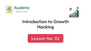 Growth hacking techniques in Digital Marketing (2021) by Appy Pie Academy