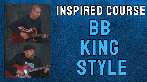 Learn Blues Guitar in the style BB King -"KING OF THE BLUES"