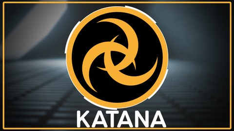 KATANA | Mastering LookDev & Lighting for the VFX industry