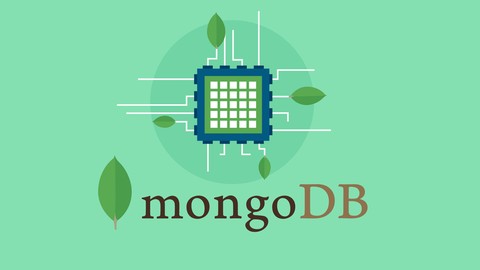 MongoDB - The Complete Developer's Guide 2021