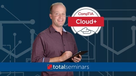 TOTAL: Cloud Computing / CompTIA Cloud+ (CV0-004)