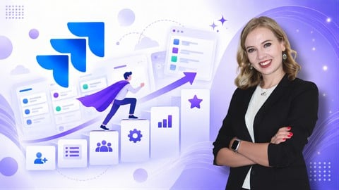 Complete Jira Course | Zero to Hero Tutorial & Guide