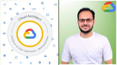 GCP Google Cloud Professional Cloud Architect Certification