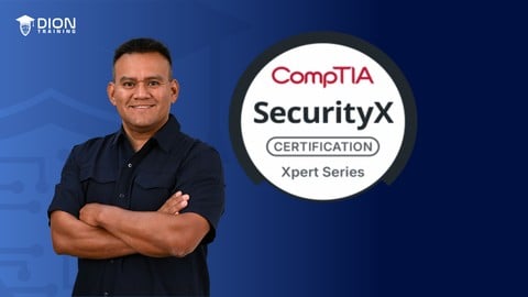 CompTIA SecurityX (CAS-005) Complete Course & Practice Exam
