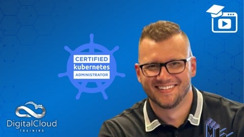 Certified Kubernetes Administrator (CKA) Hands-On Training