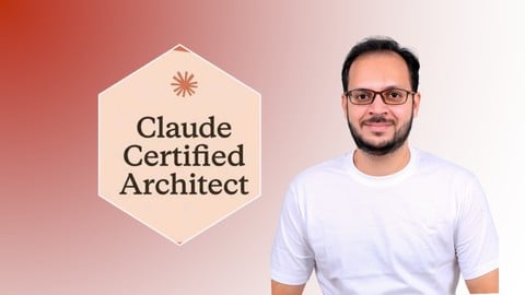Claude Certified Architect: Foundations Exam Guide - 2026