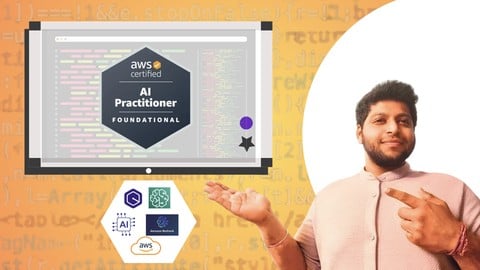 AWS Certified AI Practitioner: Hands-On + Practice Exams