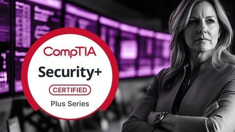 CompTIA Security Plus Course SY0-701 and Hands on Labs