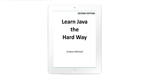 Learn Java the Hard Way