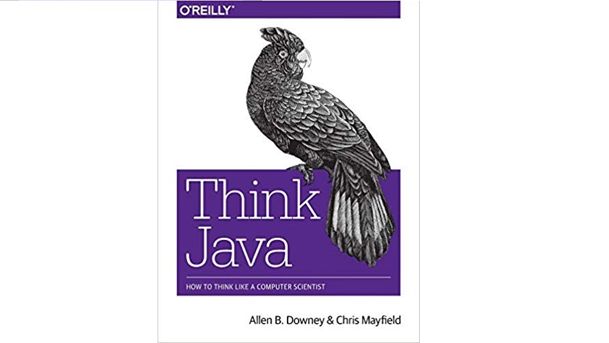 Think Java - How to Think Like a Computer Scientist