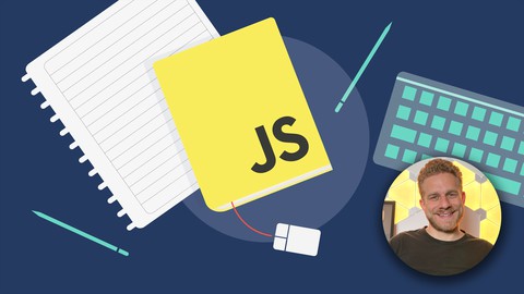 JavaScript - The Complete Guide 2021 (Beginner + Advanced)