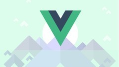 Vue JS 2 - The Complete Guide (incl. Vue Router and Vuex)